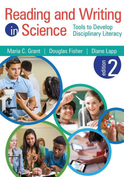 Reading And Writing In Science: Tools To Develop Disciplinary Literacy