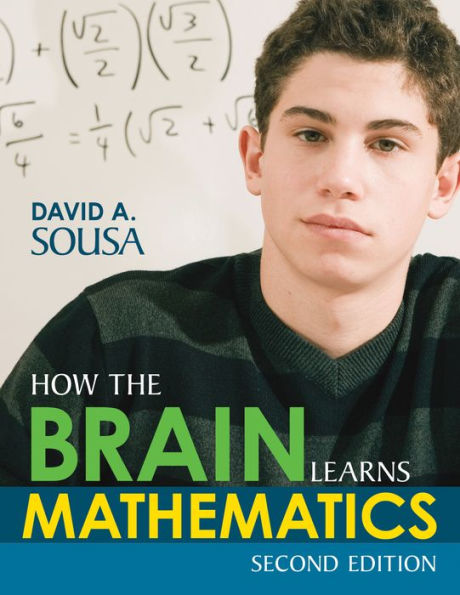 How The Brain Learns Mathematics