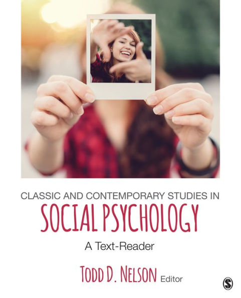 Classic And Contemporary Studies In Social Psychology: A Text-Reader