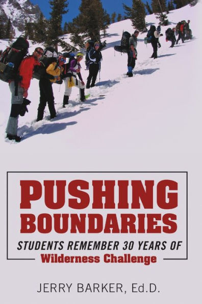 Pushing Boundaries: Students Remember 30 Years Of Wilderness Challenge