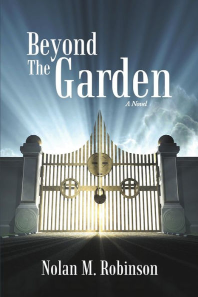 Beyond The Garden: A Novel