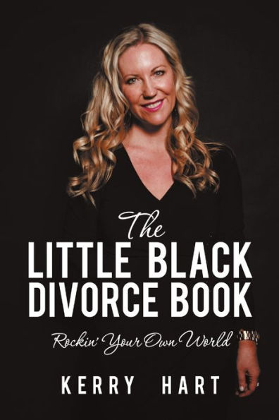 The Little Black Divorce Book: Rockin?Your Own World