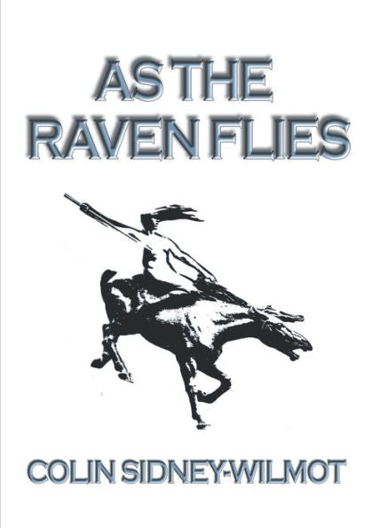 As The Raven Flies