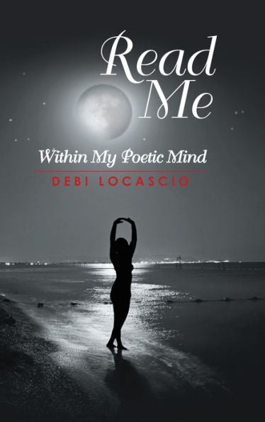 Read Me: Within My Poetic Mind
