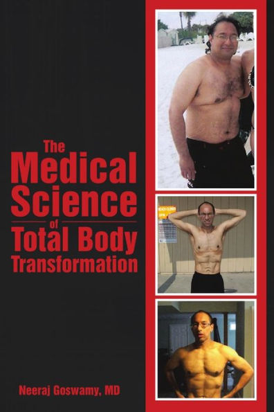 The Medical Science Of Total Body Transformation