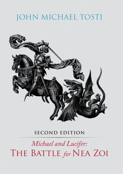Michael And Lucifer: The Battle For Nea Zoi