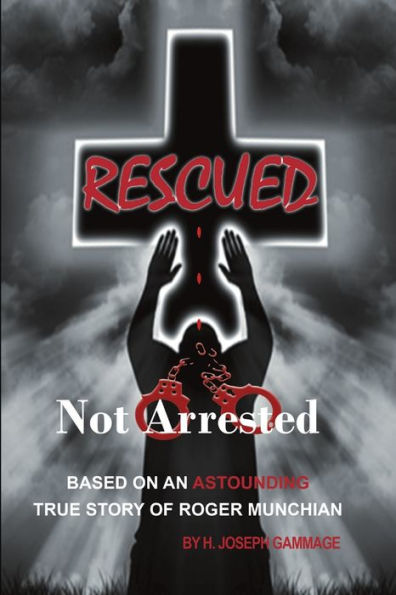 Rescued Not Arrested