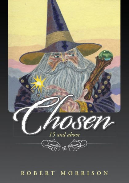Chosen: 15 And Above