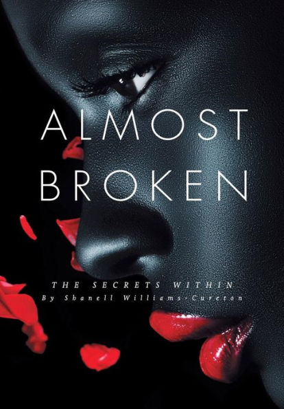 Almost Broken: The Secrets Within