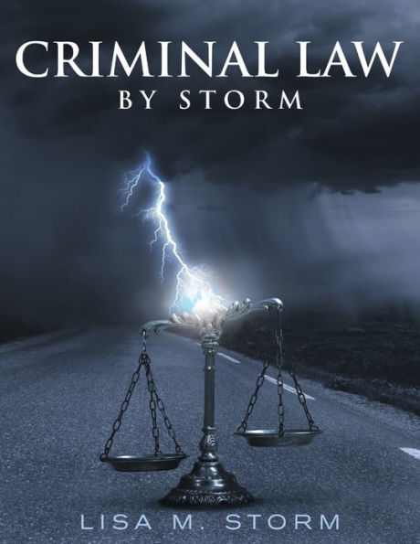 Criminal Law By Storm