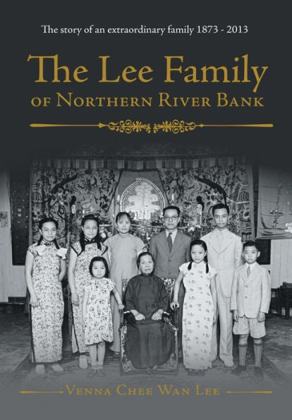 The Lee Family Of Northern River Bank