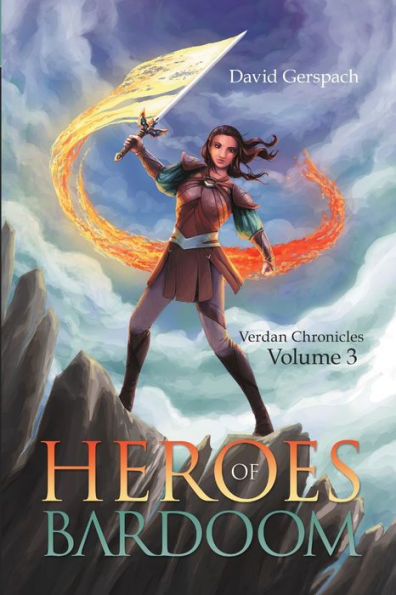 Heroes Of Bardoom: Verdan Chronicles: Volume 3