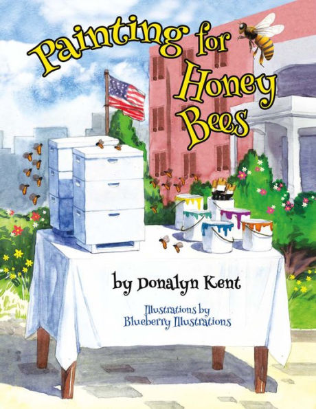Painting For Honey Bees: A Beekeeper Educates With Art (1)