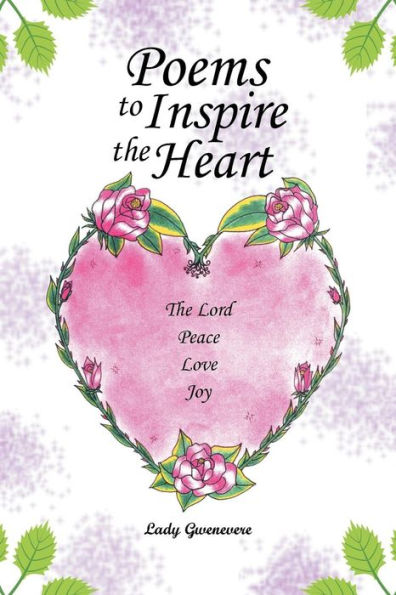 Poems To Inspire The Heart
