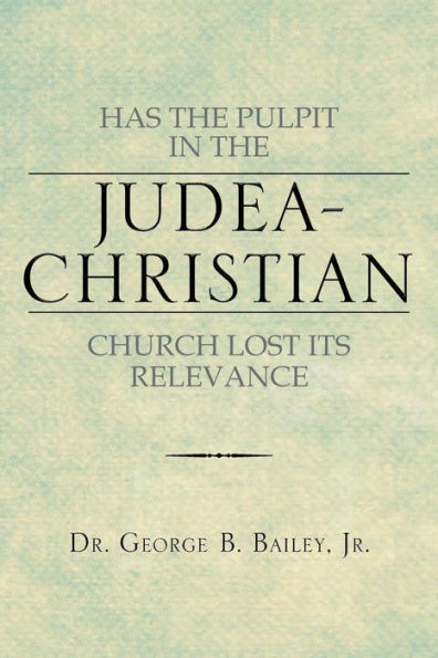 Has The Pulpit In The Judea-Christian