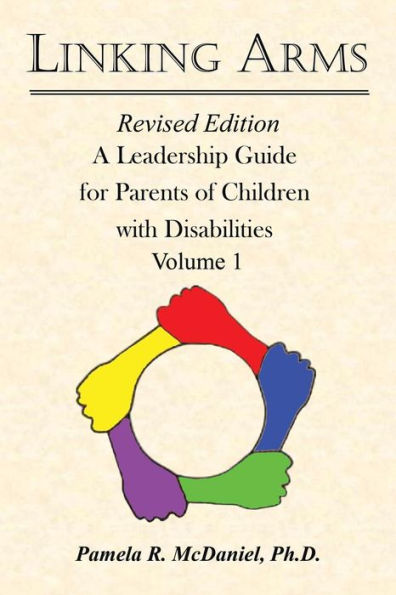 Linking Arms: A Leadership Guide For Parents Of Children With Disabilities