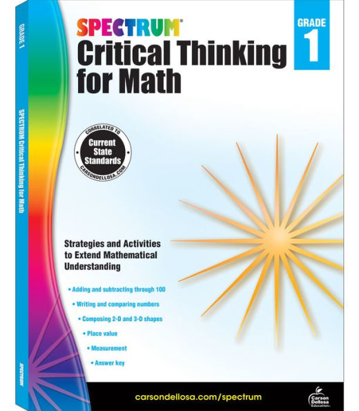 Spectrum Grade 1 Critical Thinking Math Workbooks, Ages 6 To 7, 1St Grade Critical Thinking Math, Addition And Subtraction Through 100, Place Value, And Geometry Workbook - 128 Pages