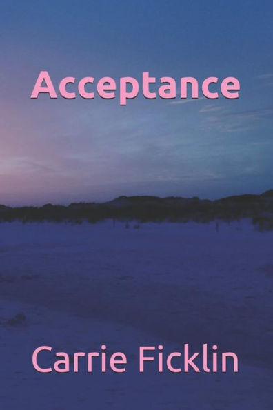 Acceptance: Rachel's Story (Truth, Lies And Betrayal)