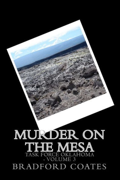 Murder On The Mesa (Oklahoma Task Force)
