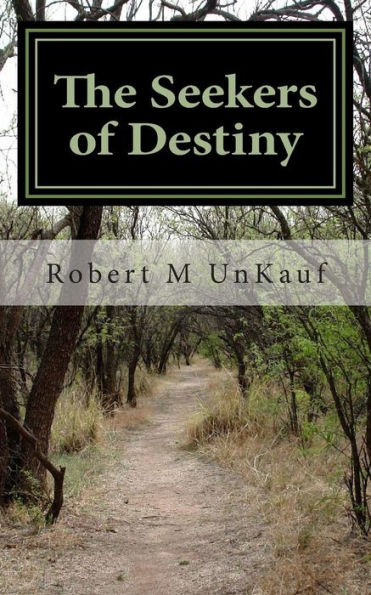 The Seekers Of Destiny
