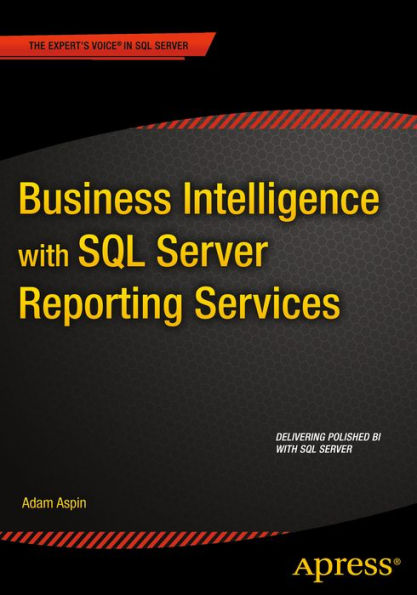 Business Intelligence With Sql Server Reporting Services