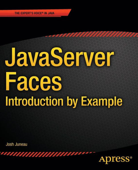 Javaserver Faces: Introduction By Example
