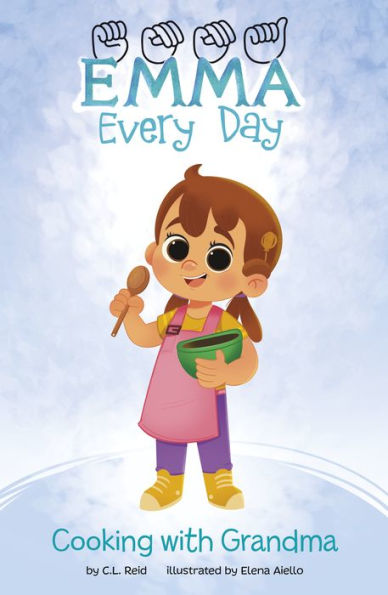 Cooking With Grandma (Emma Every Day) - 9781484675755