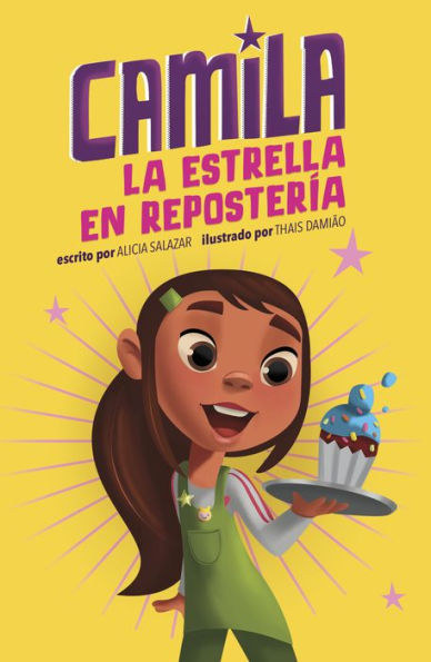 Camila La Estrella En Reposter?a (Spanish Edition) (Camila La Estrella/ Camila the Star)