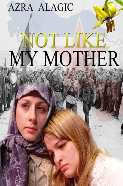 Not Like My Mother