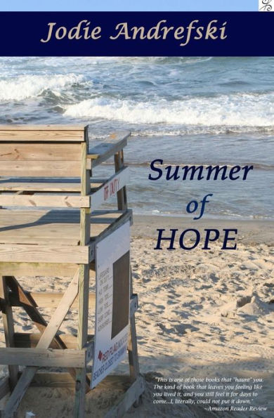 Summer Of Hope (Serendipity Series)
