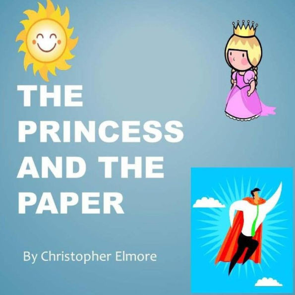 The Princess And The Paper