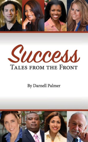 Success: Tales From The Front