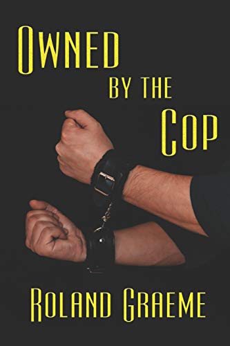 Owned By The Cop