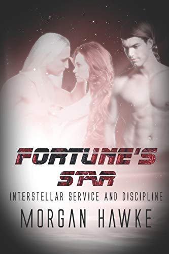 Fortune's Star (Interstellar Service And Discipline)