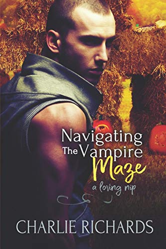 Navigating the Vampire Maze (A Loving Nip)