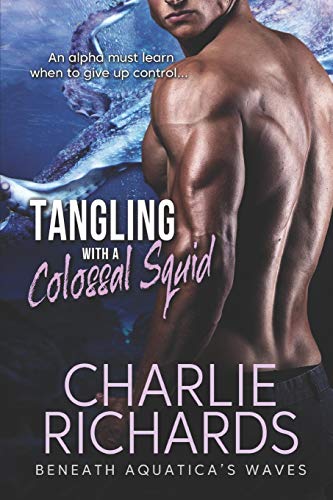 Tangling with a Colossal Squid (Beneath Aquatica's Waves)