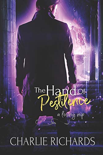 The Hand of Pestilence (A Loving Nip)