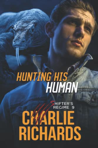 Hunting his Human (Shifter's Regime)