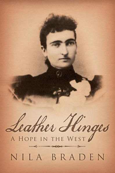 Leather Hinges: A Hope In The West