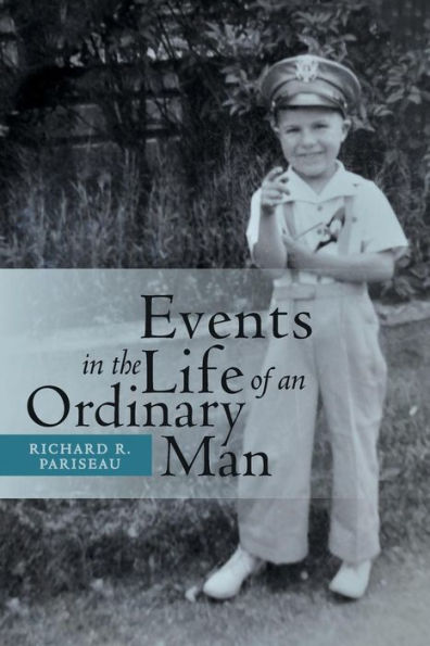 Events In The Life Of An Ordinary Man