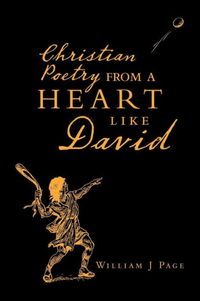 Christian Poetry From A Heart Like David