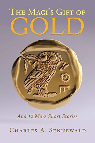 The Magi?ÆS Gift Of Gold: And 12 More Short Stories