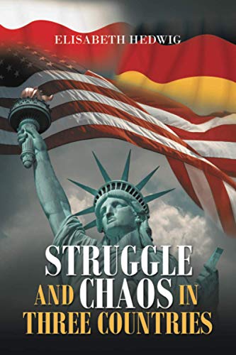 Struggle and Chaos in Three Countries