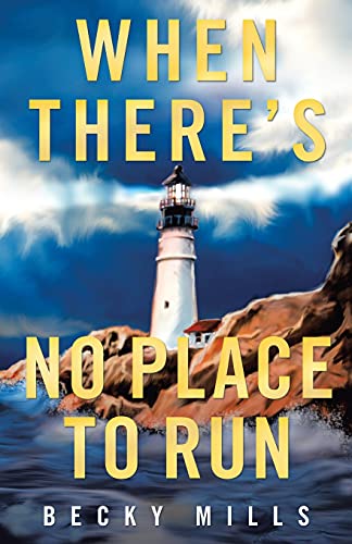 When There's No Place To Run - 9781489737076