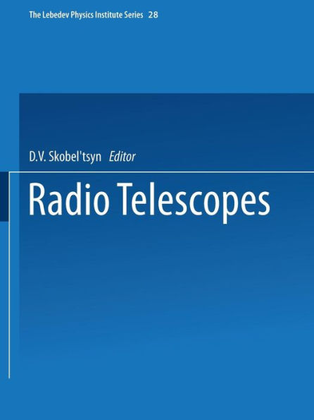 Radio Telescopes (The Lebedev Physics Institute Series)