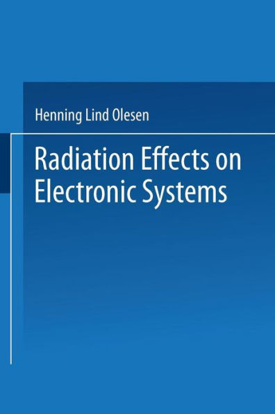 Radiation Effects On Electronic Systems