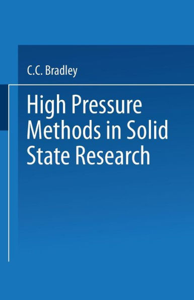 High Pressure Methods In Solid State Research