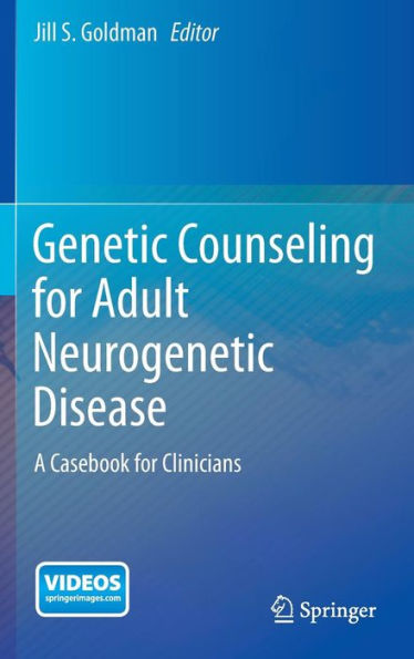 Genetic Counseling For Adult Neurogenetic Disease