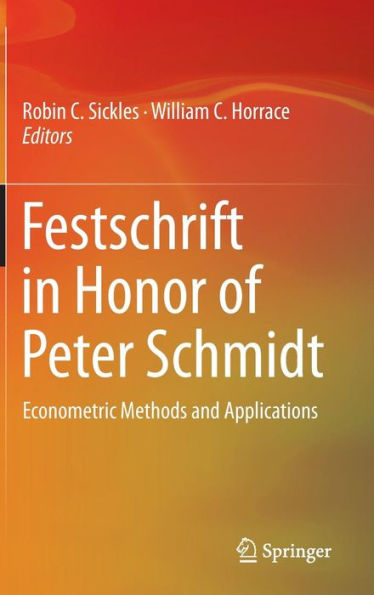 Festschrift In Honor Of Peter Schmidt: Econometric Methods And Applications