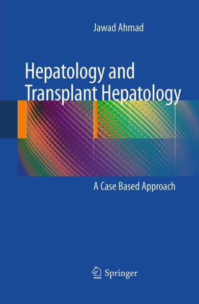 Hepatology And Transplant Hepatology: A Case Based Approach